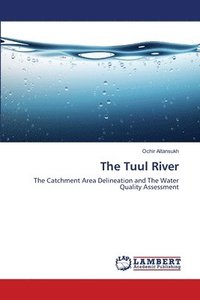 bokomslag The Tuul River