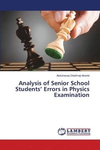 bokomslag Analysis of Senior School Students' Errors in Physics Examination