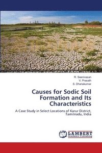bokomslag Causes for Sodic Soil Formation and Its Characteristics