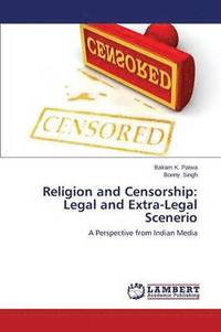 bokomslag Religion and Censorship