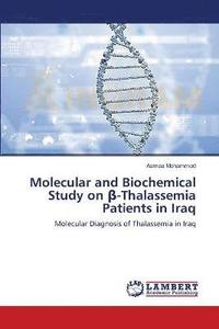 bokomslag Molecular and Biochemical Study on &#946;-Thalassemia Patients in Iraq