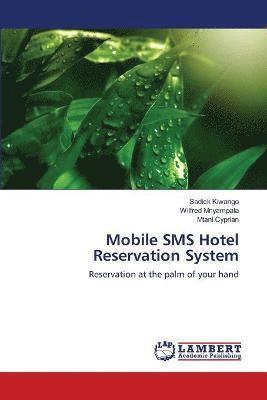 bokomslag Mobile SMS Hotel Reservation System