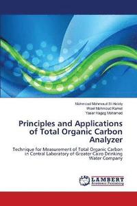 bokomslag Principles and Applications of Total Organic Carbon Analyzer