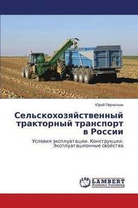 bokomslag Sel'skokhozyaystvennyy Traktornyy Transport V Rossii