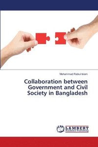 bokomslag Collaboration between Government and Civil Society in Bangladesh