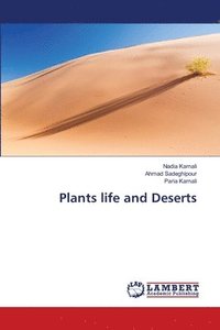 bokomslag Plants life and Deserts