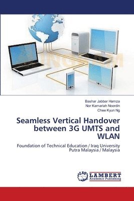 bokomslag Seamless Vertical Handover between 3G UMTS and WLAN