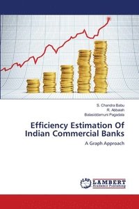 bokomslag Efficiency Estimation Of Indian Commercial Banks