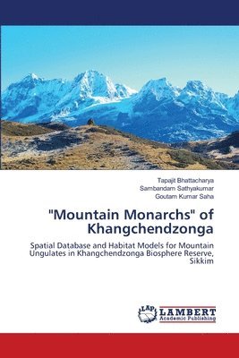 &quot;Mountain Monarchs&quot; of Khangchendzonga 1