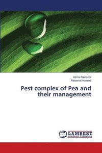 bokomslag Pest complex of Pea and their management