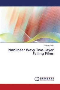 bokomslag Nonlinear Wavy Two-Layer Falling Films