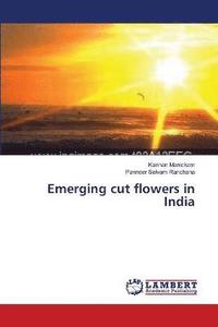 bokomslag Emerging cut flowers in India