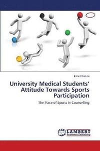 bokomslag University Medical Students' Attitude Towards Sports Participation