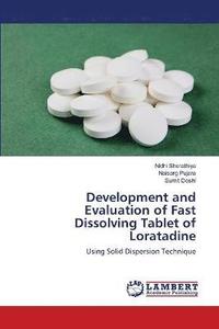 bokomslag Development and Evaluation of Fast Dissolving Tablet of Loratadine