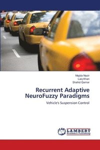 bokomslag Recurrent Adaptive NeuroFuzzy Paradigms