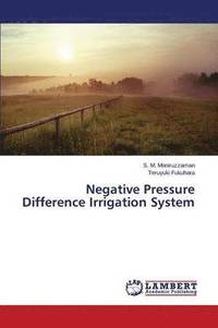 bokomslag Negative Pressure Difference Irrigation System