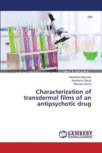 bokomslag Characterization of transdermal films of an antipsychotic drug
