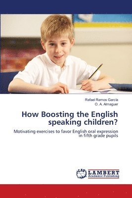 How Boosting the English speaking children? 1