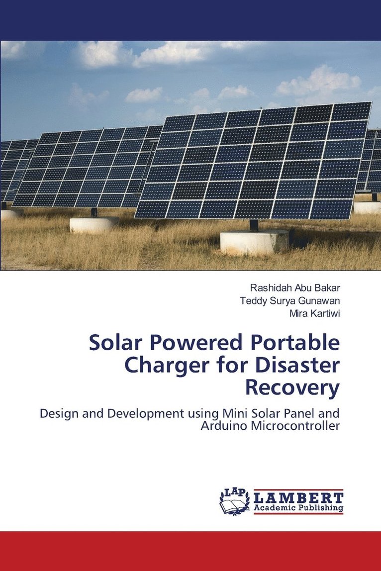 Solar Powered Portable Charger for Disaster Recovery 1