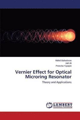 bokomslag Vernier Effect for Optical Microring Resonator