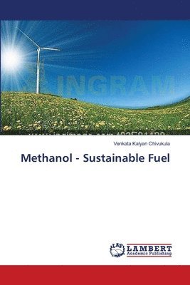 bokomslag Methanol - Sustainable Fuel