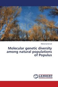 bokomslag Molecular genetic diversity among natural populations of Populus