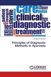 bokomslag Principles of Diagnostic Methods in Ayurveda