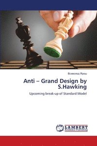 bokomslag Anti - Grand Design by S.Hawking