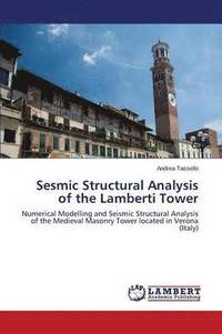 bokomslag Seismic Analysis of the Lamberti Tower
