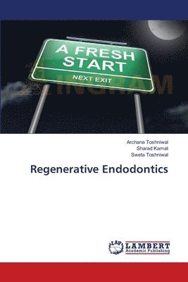 Regenerative Endodontics 1