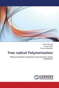 bokomslag Free radical Polymerization