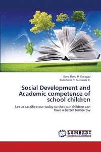 bokomslag Social Development and Academic competence of school children
