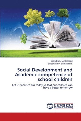 Social Development and Academic competence of school children 1