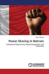 bokomslag Power Sharing in Bahrain