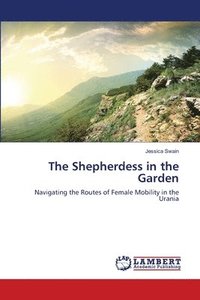 bokomslag The Shepherdess in the Garden