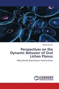 bokomslag Perspectives on the Dynamic Behavior of Oral Lichen Planus