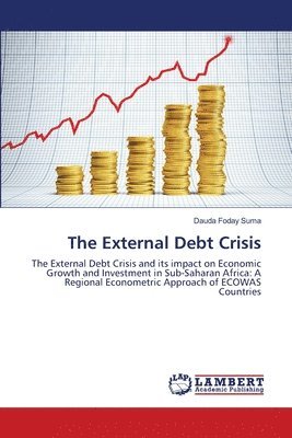 The External Debt Crisis 1