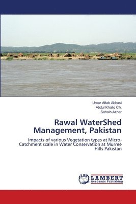 Rawal WaterShed Management, Pakistan 1