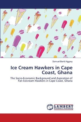Ice Cream Hawkers in Cape Coast, Ghana 1