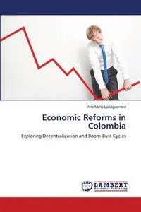 bokomslag Economic Reforms in Colombia