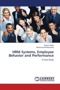 bokomslag HRM Systems, Employee Behavior and Performance