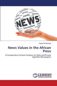 bokomslag News Values in the African Press