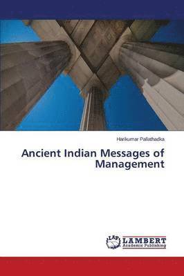 Ancient Indian Messages of Management 1