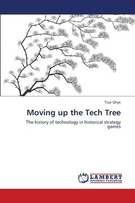 Moving up the Tech Tree 1