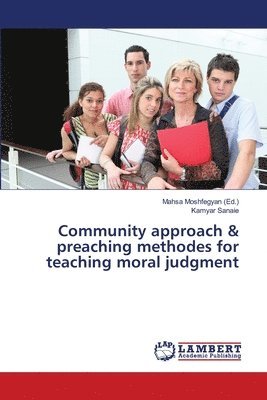bokomslag Community approach & preaching methodes for teaching moral judgment
