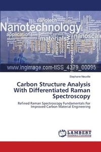 bokomslag Carbon Structure Analysis With Differentiated Raman Spectroscopy