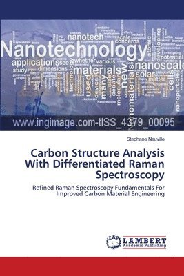 Carbon Structure Analysis With Differentiated Raman Spectroscopy 1