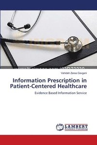 bokomslag Information Prescription in Patient-Centered Healthcare
