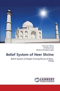 bokomslag Belief System of Heer Shrine