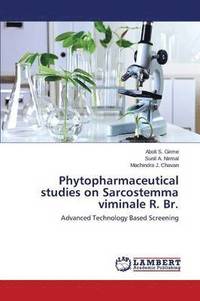 bokomslag Phytopharmaceutical Studies on Sarcostemma Viminale R. Br.